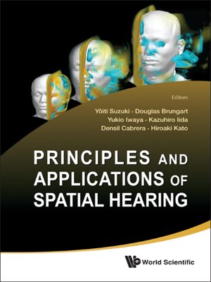 cover image of Principles and Applications of Spatial Hearing